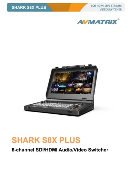 AVMATRIX Shark S8X-Plus