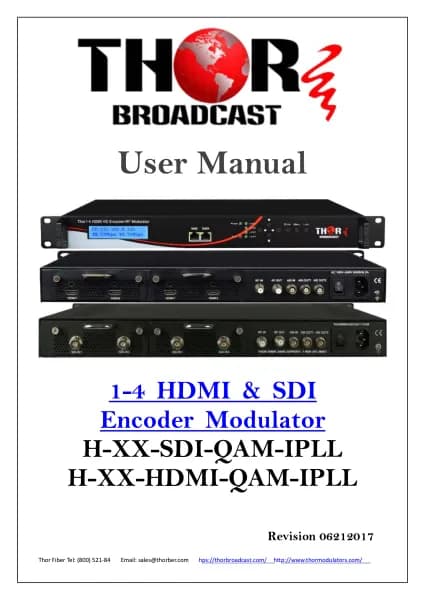 Thor H-2HDMI-2SDI-QAM-IPLL