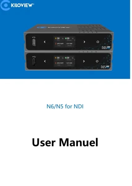 Kiloview N5 for NDI